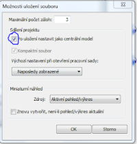 Sdílení projektu - Po uložení nastavit jako centrální model